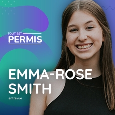 Emma-Rose Smith au FICG, volet Jamais trop tôt